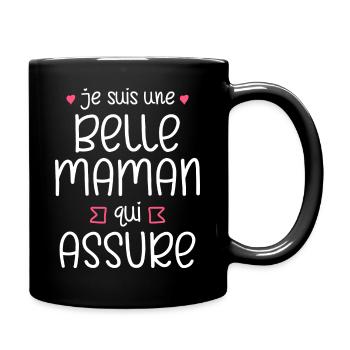 Belle maman qui assure cadeau femme belle-maman - Mug uni - noir - Droite