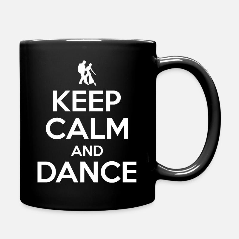 Halten Sie Ruhe und tanzen - Salsa Tänzer Geschenk - Tasse einfarbig - Schwarz