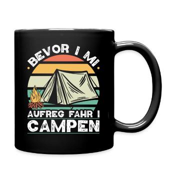 Avant I Mi Aufreg Camper en dialecte bavarois - Mug uni - noir - Droite