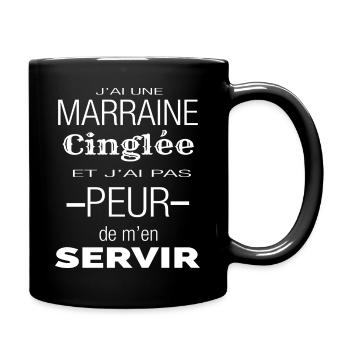 J'ai une marraine cinglée - Mug uni - noir - Droite