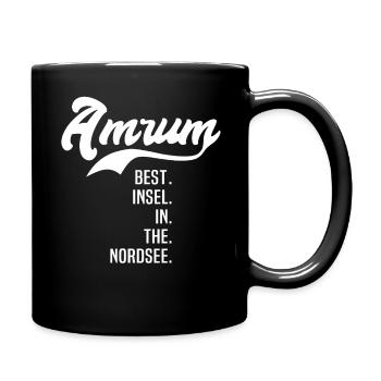 Amrum Beste Insel Sprüche - Tasse einfarbig - Schwarz - Rechts