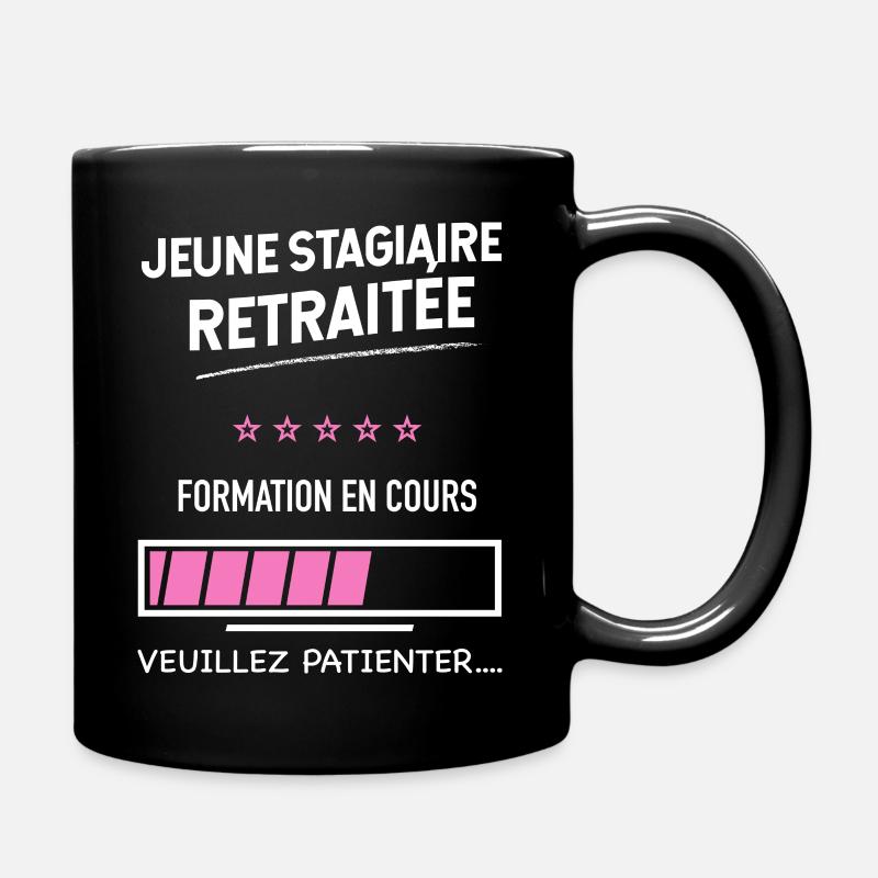 Rétraitée femme humour stagiaire retraitée - Mug uni - noir