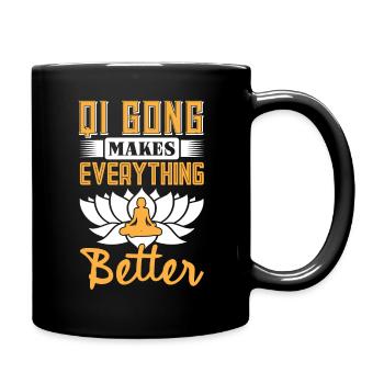 Qi Gong makes everything better - Mug uni - noir - Droite