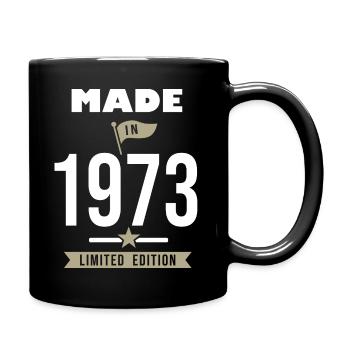 MADE IN 1973 Jahrgang 1973 Jubiläum 50 Jahre - Tasse einfarbig - Schwarz - Rechts