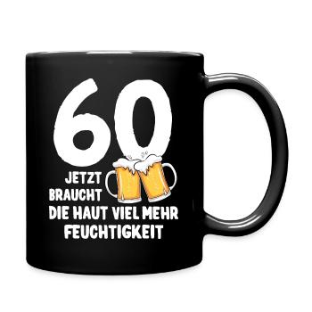60. Geburtstag Spruch Bier Biertrinker 60 Jahre - Tasse einfarbig - Schwarz - Rechts