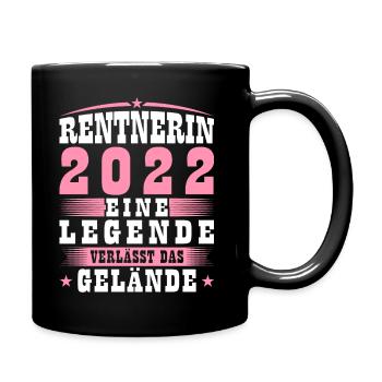 Rentnerin 2022 Eine Legende Verlässt Das Gelände - Tasse einfarbig - Schwarz - Rechts