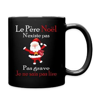 Le Père Noël N'existe Pas - Mug uni - noir - Droite