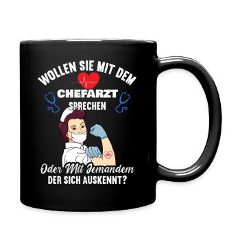 Wollen sie mit dem Chefarzt sprechen? - Tasse einfarbig - Schwarz - Rechts