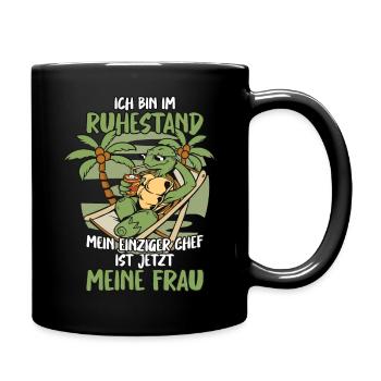 Ich bin im Ruhestand - Lustiges Rentner Geschenk - Tasse einfarbig - Schwarz - Rechts