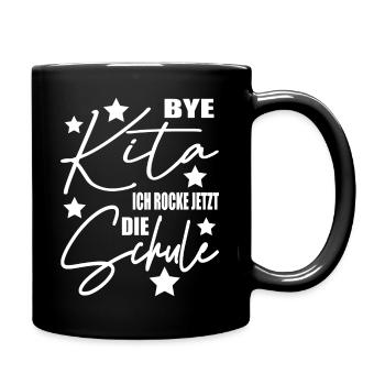 Bye Kita Ich rocke Jetzt die Schule - Tasse einfarbig - Schwarz - Rechts