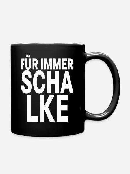 Für immer Schalke (weiß) - Tasse einfarbig - Schwarz
