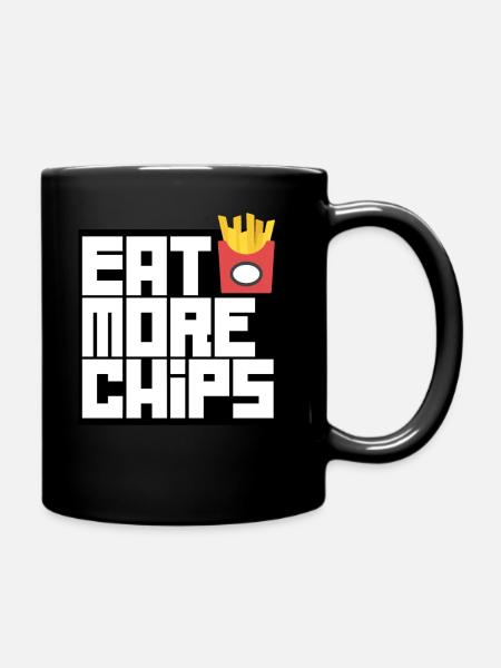 Essen Sie mehr Chips - Tasse einfarbig - Schwarz