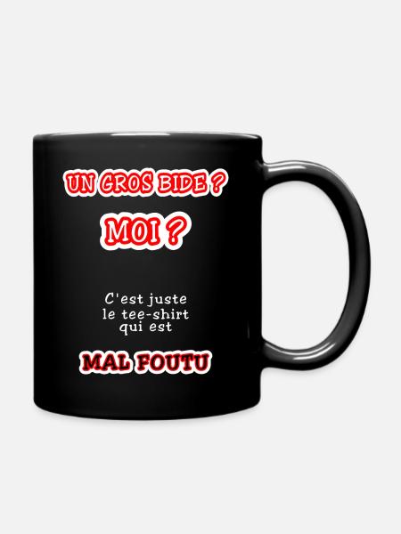 Un gros bide ? Moi ? - Mug uni - noir