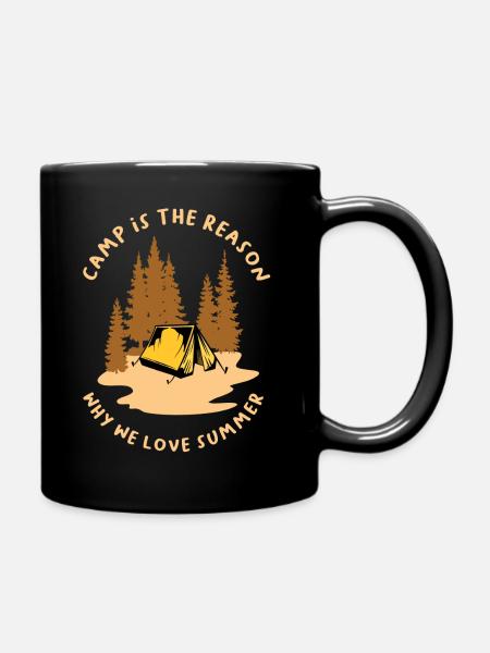 Camp is the Reason Why We Love Summer - Tasse einfarbig - Schwarz