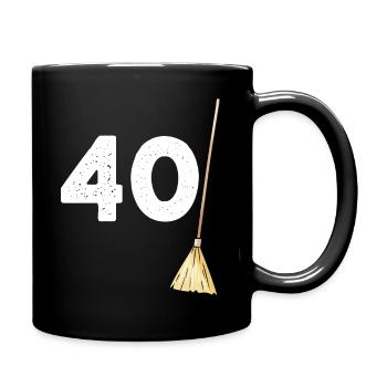 40 Balais Humour anniversaire Homme Femme - Mug uni - noir - Droite