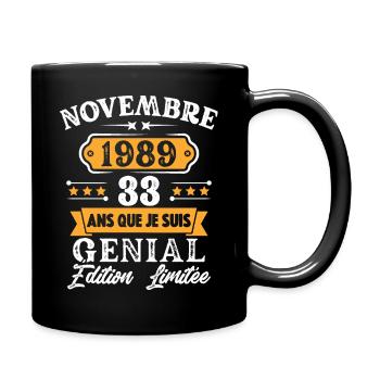 Cadeau D'anniversaire 33 Ans Novembre 1989 Rétro - Mug uni - noir - Droite