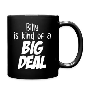 Billy est un peu un gros problème - Mug uni - noir - Droite