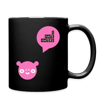 I HATE HATERs, Unlieb, Lieb, Hasserfüllt, Hassen - Tasse einfarbig - Schwarz - Rechts