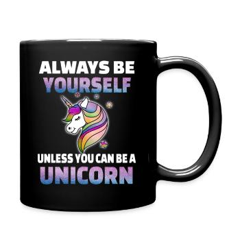 Einhorn sei du Selbst - Tasse einfarbig - Schwarz - Rechts