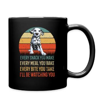 Every Snack You Make Dalmatians Points Dog Dogs - Full Colour Mug - black - Right