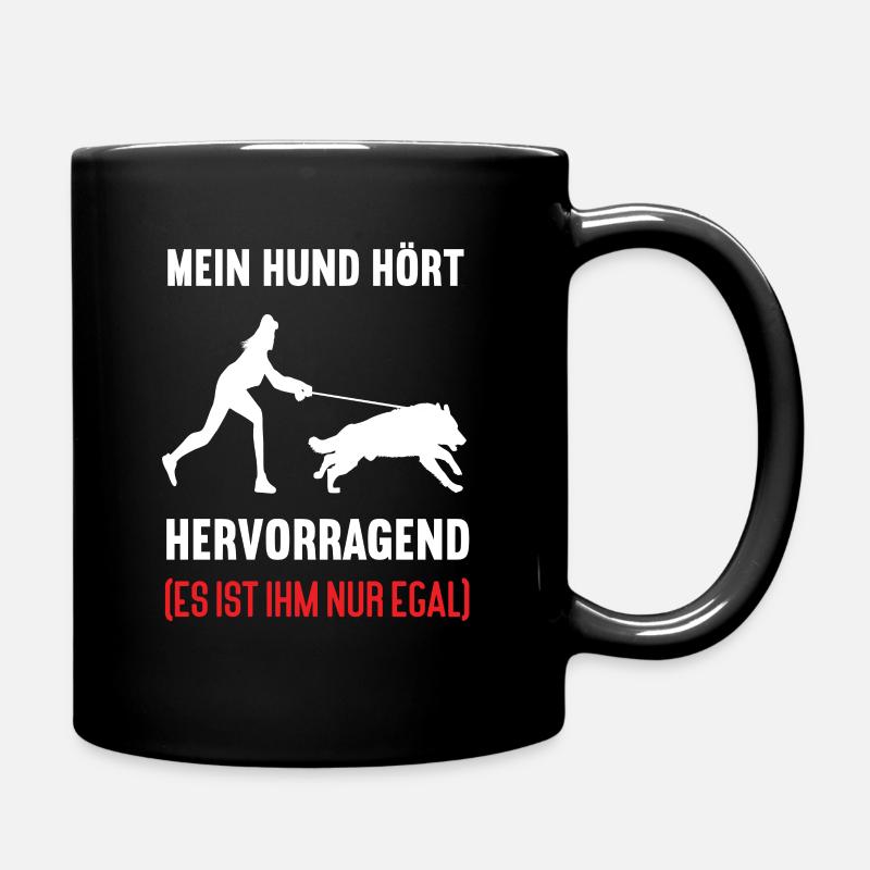 Mein Hund Hört Hervorragend Deutscher Schäferhund - Tasse einfarbig - Schwarz