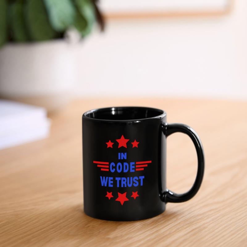 In code we trust! Coding Design für Programmierer! Tasse einfarbig
