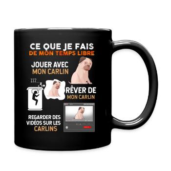 Temps libre chien Carlin Idée Cadeau Chien De Race - Mug uni - noir - Droite