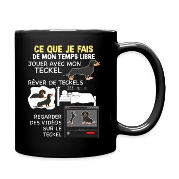 Temps libre Avec Chien Teckel Humour Chien de Race - Mug uni - noir - Droite