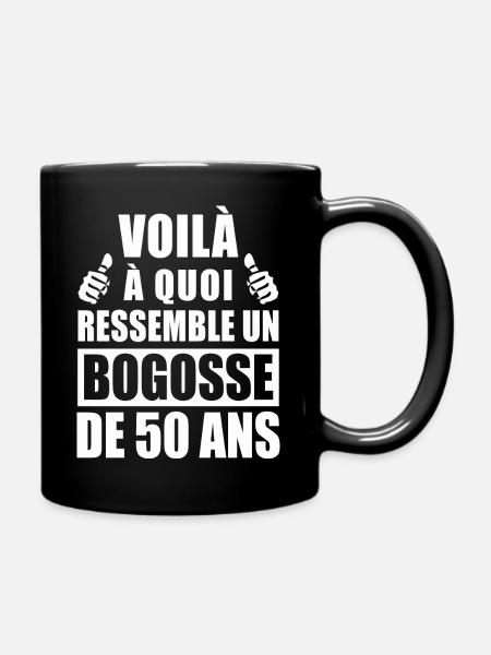 bogosse de 50 ans / humour anniversaire 50 ans - Mug uni - noir