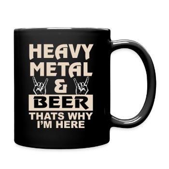 Heavy Metal & Bier, darum bin ich hier - Tasse einfarbig - Schwarz - Rechts