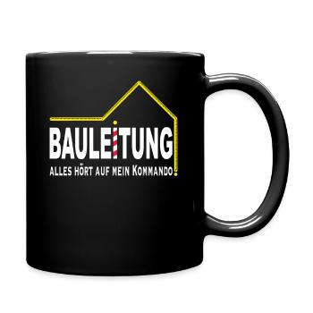 Bauleitung Häuslebauer für die ganze Familie - Tasse einfarbig - Schwarz - Rechts