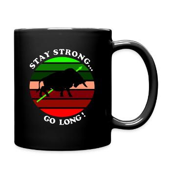 Sunsetmotiv Börse Bulle Stay Strong Go Long Spruch - Tasse einfarbig - Schwarz - Rechts