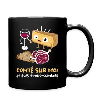 comté sur moi - Mug uni - noir - Droite