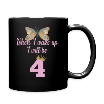 Quand je me réveillerai, j’aurai 4 ans - Mug uni - noir - Droite
