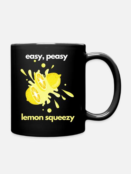 Easy Peasy Lemon Squeezy - Mug uni - noir