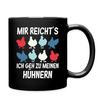 mir reichts hühnerstall - Tasse einfarbig - Schwarz - Rechts