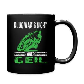 Motorrad Biker lustiger Spruch Sportmotorrad - Tasse einfarbig - Schwarz - Rechts