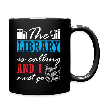 The Library is Calling and I Must Go - Full Colour Mug - black - Right