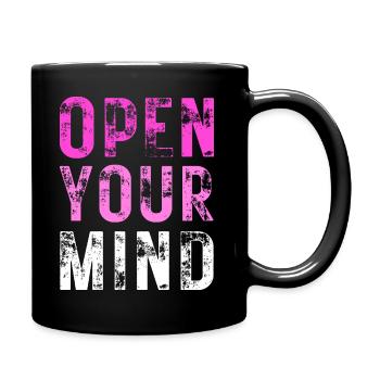 OPEN YOUR MIND – Farbe Lila, Rosa, Weiß - Tasse einfarbig - Schwarz - Rechts