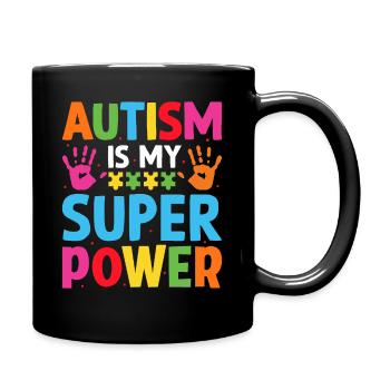 autism is my super power - Full Colour Mug - black - Right