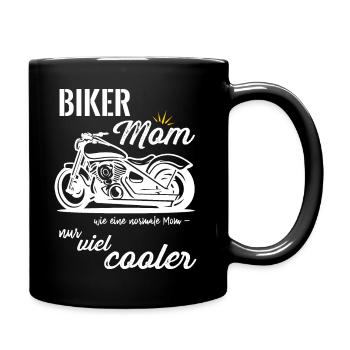 Biker Mom - wie eine normale Mom, nur viel cooler - Tasse einfarbig - Schwarz - Rechts