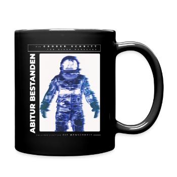 Abi bestanden Astronaut Abitur Abiturienten lustig - Tasse einfarbig - Schwarz - Rechts