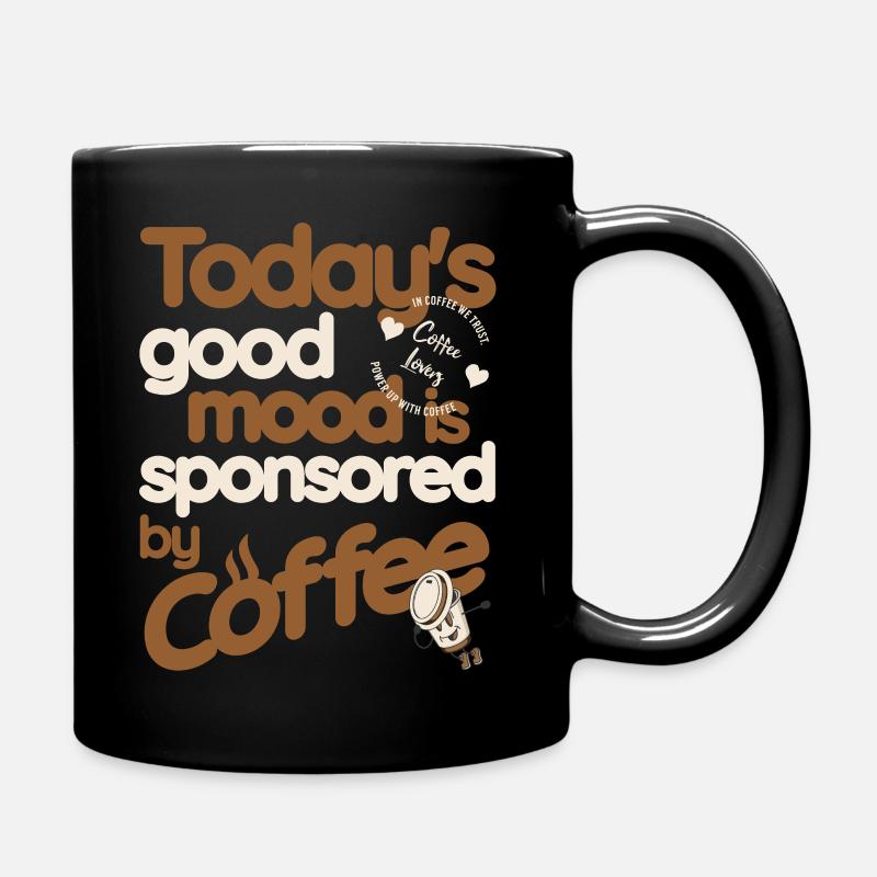 Kaffee - Gute Laune - Tasse einfarbig - Schwarz