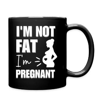 Im Not Fat Im Pregnant - Full Colour Mug - black - Right