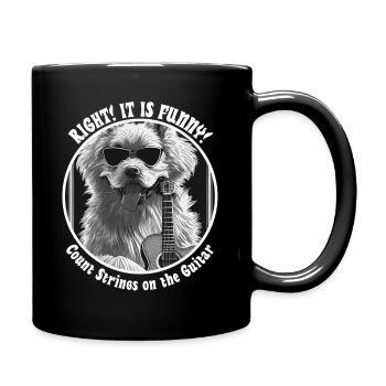 Right it is funny! - Dog - Tasse einfarbig - Schwarz - Rechts
