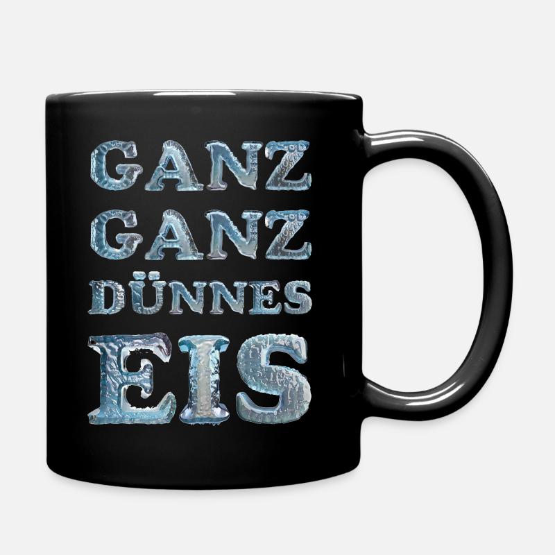 Eis, Ganz ganz Dünnes Eis, Gefahr - Tasse einfarbig - Schwarz