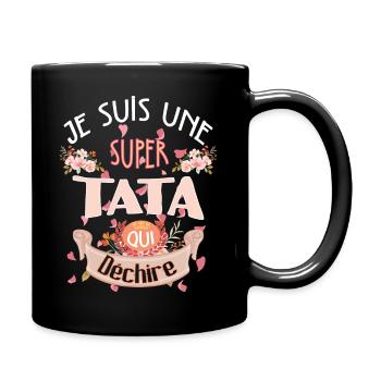 Idee cadeau Je suis une super tata qui déchire - Mug uni - noir - Droite