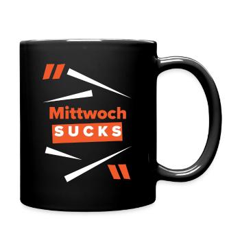 Mittwoch sucks oder ist er Dein Lieblingstag? - Tasse einfarbig - Schwarz - Rechts
