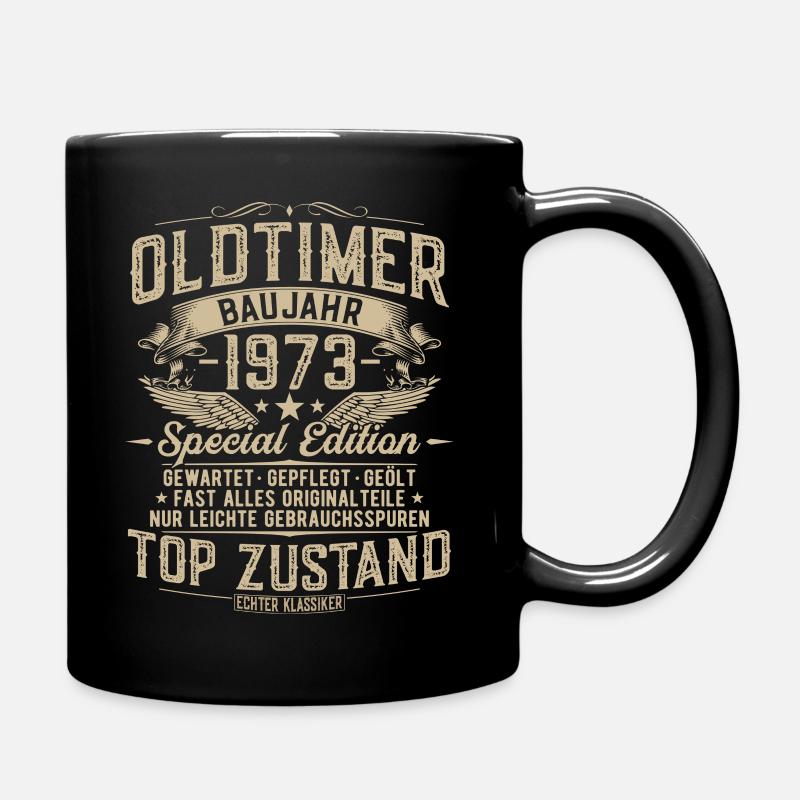 Oldtimer 1973 Jahrgang geboren Geburtstag Geschenk - Tasse einfarbig - Schwarz