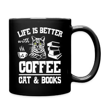 Life is Better with Coffee Cat and Books - Tasse einfarbig - Schwarz - Rechts